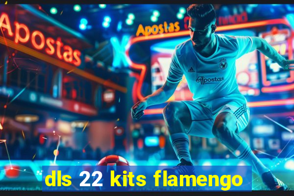 dls 22 kits flamengo